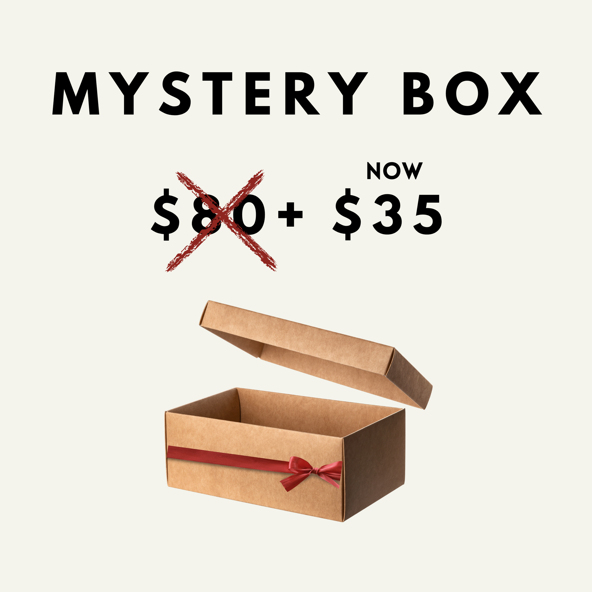 Mystery Box $35 (1-2 items)